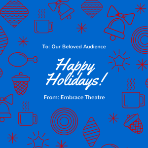 embrace theatre merry xmas